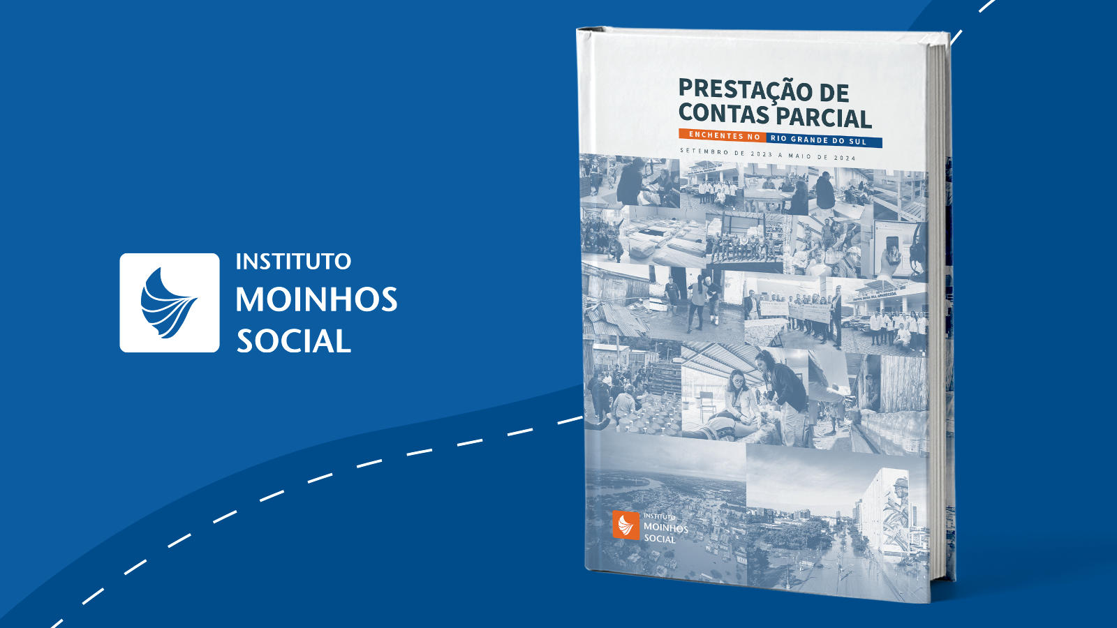 Relatório de Prestação de Contas Parcial - Enchentes no Rio Grande do Sul